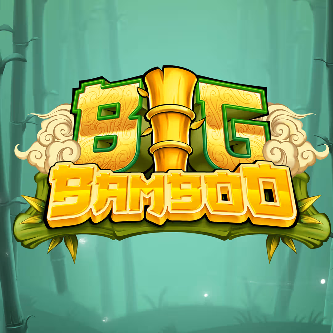 Big Bamboo (and the “Big” series vibe)